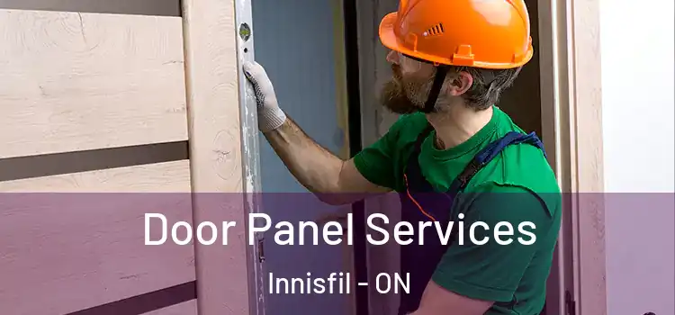 Door Panel Services Innisfil - ON