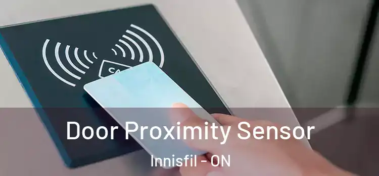Door Proximity Sensor Innisfil - ON