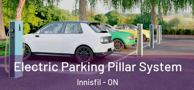 Electric Parking Pillar System Innisfil - ON