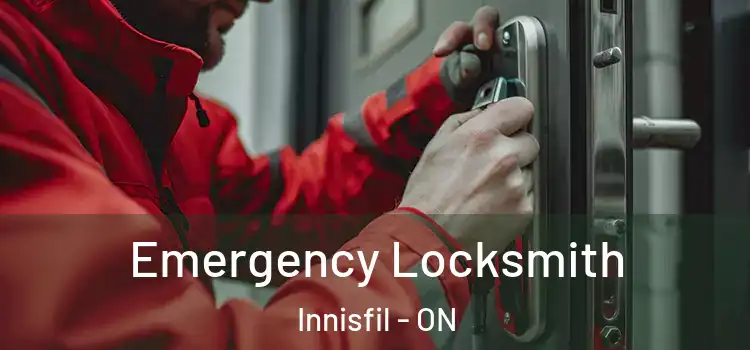 Emergency Locksmith Innisfil - ON