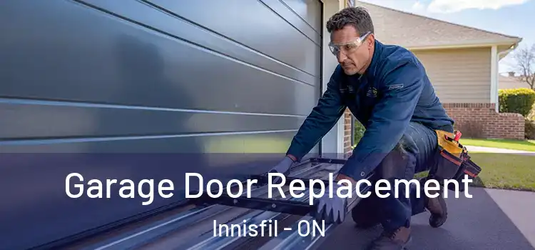  Garage Door Replacement Innisfil - ON