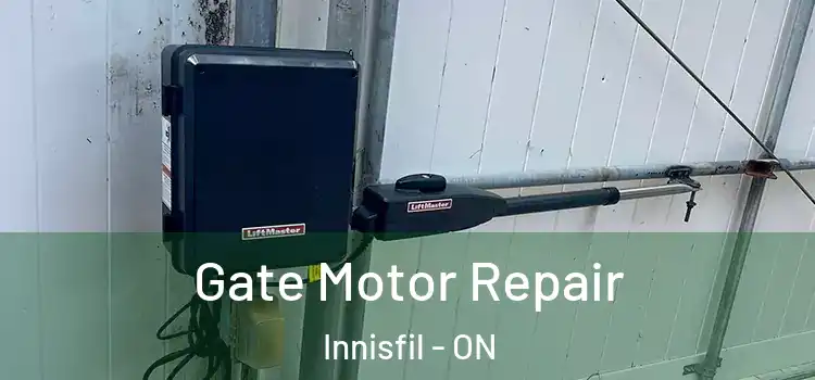 Gate Motor Repair Innisfil - ON