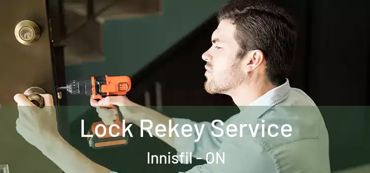 Lock Rekey Service Innisfil - ON