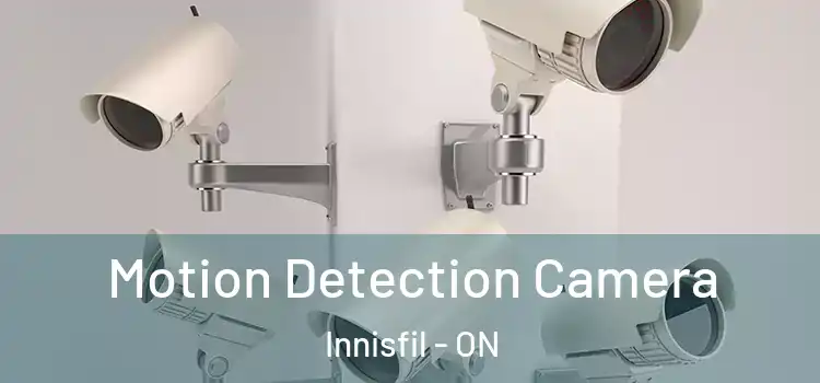  Motion Detection Camera Innisfil - ON