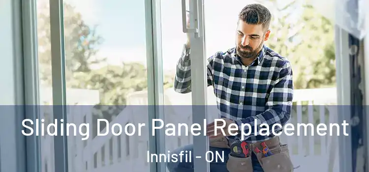  Sliding Door Panel Replacement Innisfil - ON