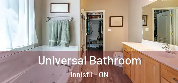Universal Bathroom Innisfil - ON